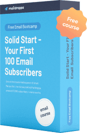 Solid Start - Your First 100 Email Subscribers